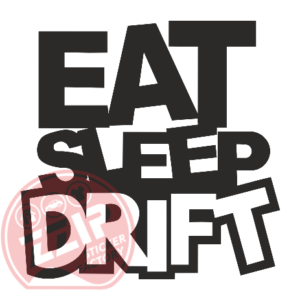 Naljepnica "eat sleep drift"