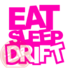 Naljepnica "eat sleep drift" - Slika 6
