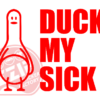 Naljepnica "duck my sick" - Slika 9