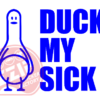 Naljepnica "duck my sick" - Slika 7