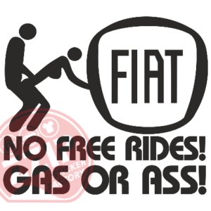 Naljepnica "no free ride - fiat"