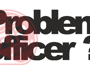 Naljepnica "problem officer"