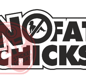 Naljepnica "no fat chicks"