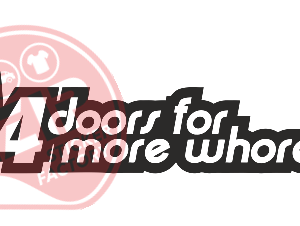 Naljepnica "4 doors more whores"
