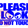Naljepnica "look no touch" - Slika 7