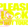 Naljepnica "look no touch" - Slika 2
