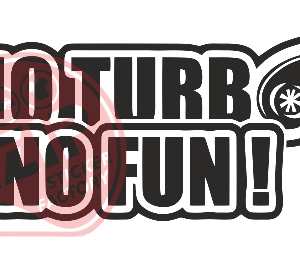 Naljepnica "no turbo no fun"
