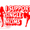 Naljepnica "single moms" - Slika 9